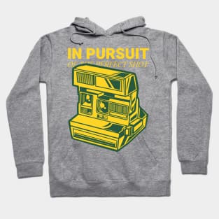 IN PURSUIT OF THE PERFECT SHOT PHOTOGRAPHY Hoodie